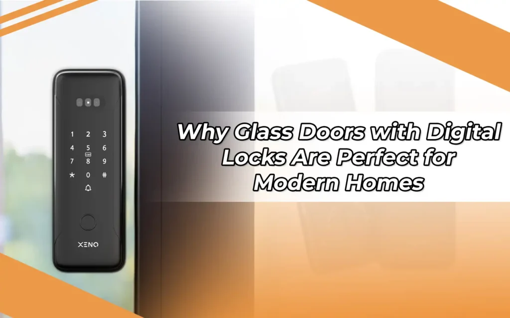 Glass doors with Digital Locks